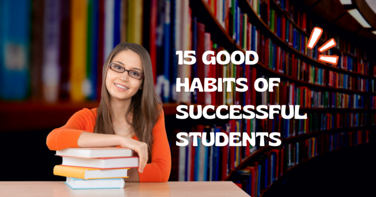 Good Habits For Students