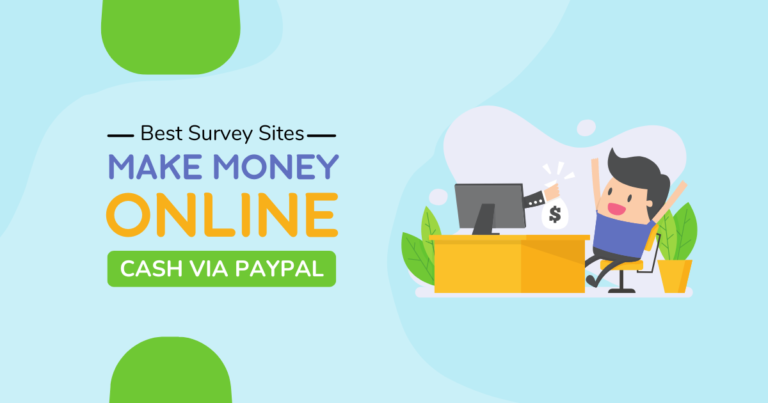 12 Best Survey Sites to Earn Cash via PayPal in 2025