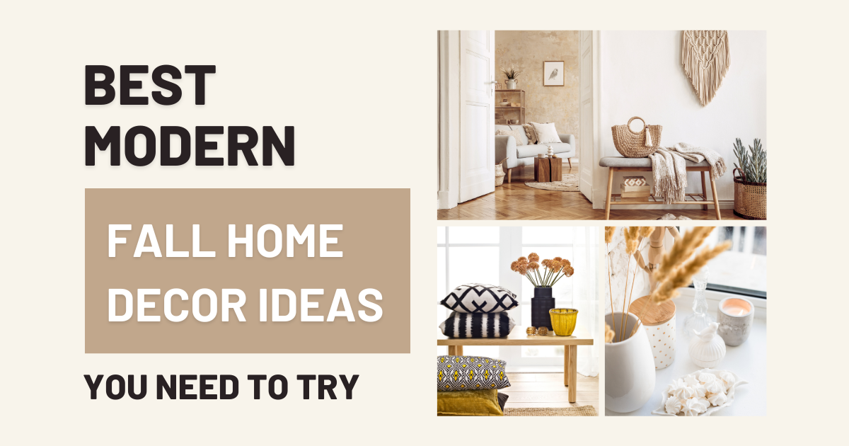 Best Modern Fall Home Decor Ideas