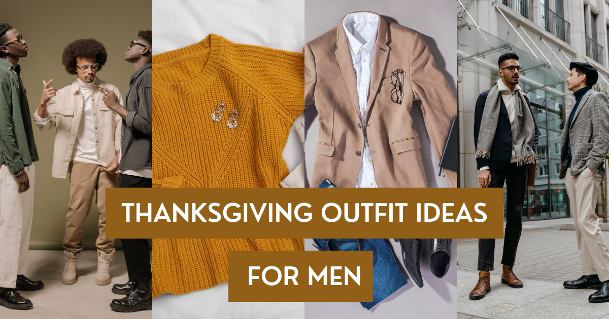 mens thanksgiving outfit IDEAS