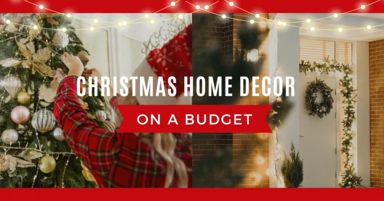 Ideas To Decorate Your Home For Christmas On A Budget