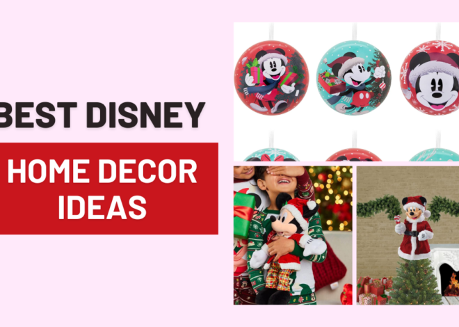 15+ Best Disney Christmas Home Decor Ideas And Trends