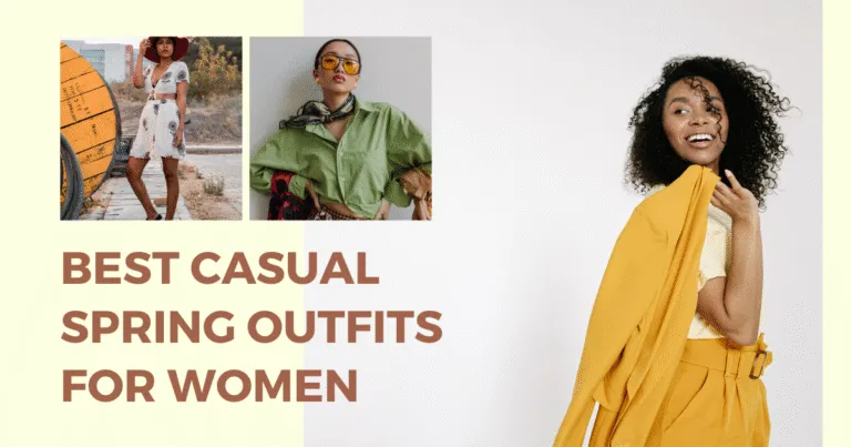 Casual Spring Outfits for Women